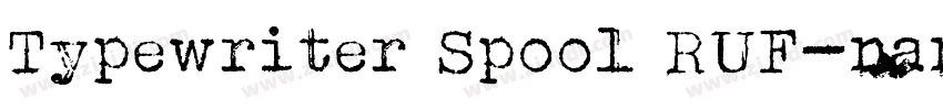 Typewriter Spool RUF字体转换
